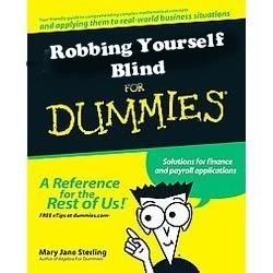 RobbingyourselfBlindfordummies.jpg