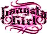 gangsta girl Pictures, Images and Photos
