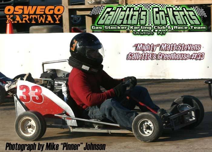 Co-Founder & Champion Matt Stevens in Galletta's #33 at Oswego Speedway Kartway before we were barred to make room for another class.