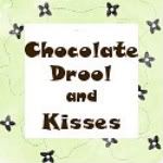 Chocolate Drool and Kisses