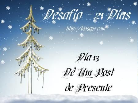 Dê Um Post de Presente Dê Um Post de Presente