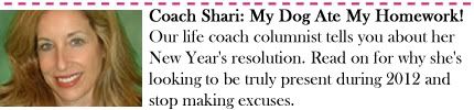 Coach Shari: My Dog Ate My Homework!