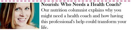 Nourish: Who Needs a Health Coach?