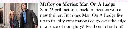 McCoy on Movies: Man On A Ledge Movie Review
