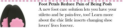 Foot Petals Reduce Pain of Being Posh