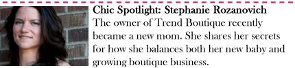 Chic Spotlight: Trend Boutique's Stephanie Rozanovich 