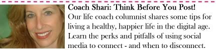 Coach Shari: Think Before You Post!
