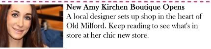New Amy Kirchen Boutique Opens in Milford