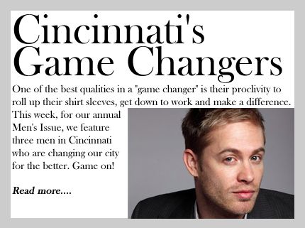 Cincinnati's Game Changers