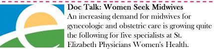 Doc Talk: Women Seek Personal Attention with Midwives