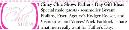 Cincy Chic Show: Father's Day Gift Ideas