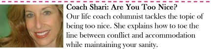 Coach Shari: Are You Too Nice?