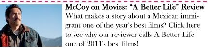 McCoy on Movies: A Better Life Movie Review