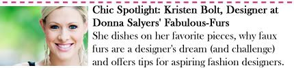 Chic Spotlight: Kristen Bolt, Designer at Donna Salyers' Fabulous-Furs