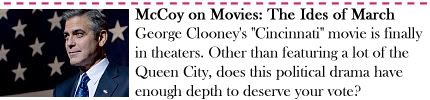 McCoy on Movies: The Ides of March Movie Review