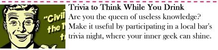 Raising the Bar: Trivia to Think While You Drink