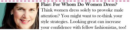 Flair: For Whom Do Women Dress?