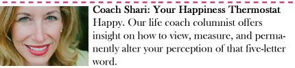 Coach Shari: Your Happiness Thermostat