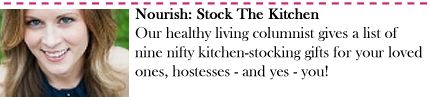 Nourish: Stock The Kitchen for the Holidays