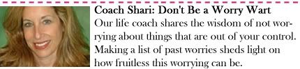 Coach Shari: Don't Be a Worry Wart