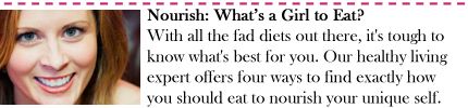 Nourish: What's a Girl to Eat? 