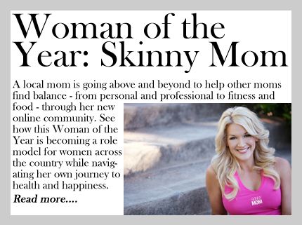 Woman of the Year: Skinny Mom